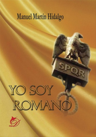 Knjiga Yo soy romano MANUEL MARTIN HIDALGO