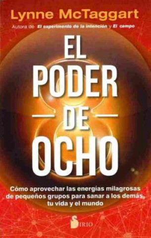 Kniha EL PODER DEL OCHO LYNNE MCTAGGART