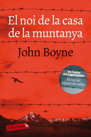 Knjiga EL NOI DE LA CASA DE LA MUNTANYA JOHN BOYNE