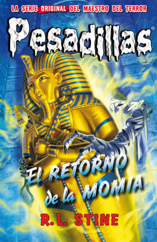 Carte EL RETORNO DE LA MOMIA R.L. STINE