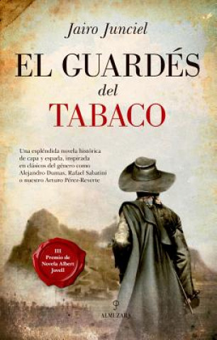 Kniha EL GUARDES DEL TABACO JAIRO JUNCIEL