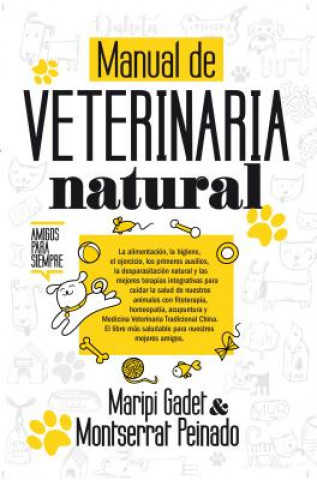 Carte MANUAL DE VETERINARIA NATURAL Maripi Gadet