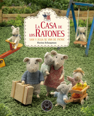 Könyv LA CASA DE LOS RATONES KARINA SCHAAPMAN