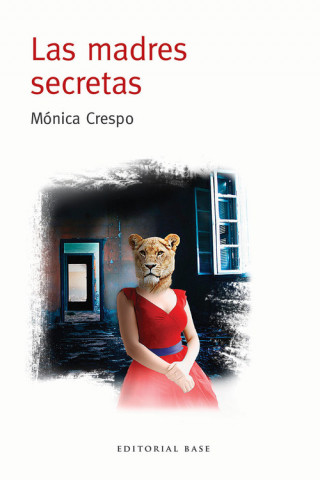 Buch LAS MADRES SECRETAS MONICA CRESPO