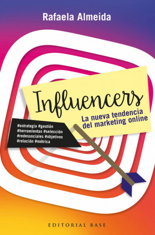 Книга INFLUENCERS RAFAELA ALMEIDA RAMOS