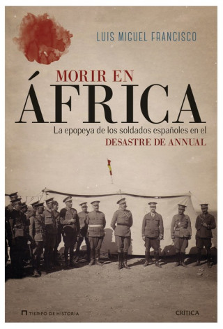 Książka MORIR EN ÁFRICA LUIS MIGUEL FRANCISCO