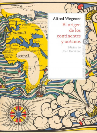 Carte EL ORIGEN DE LOS CONTINENTES Y OCÈANOS ALFRED WEGENER