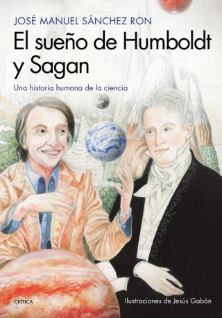 Книга EL SUEÑO DE HUMBOLDT Y SAGAN JUAN MANUEL SANCHEZ