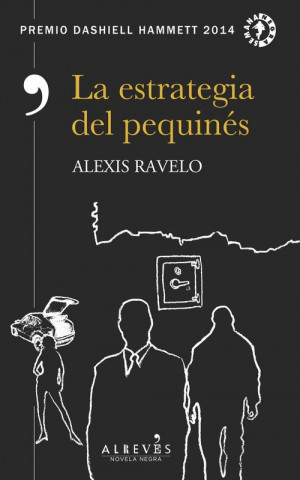 Kniha LA ESTRATEGIA DEL PEQUINÈS ALEXIS RAVELO