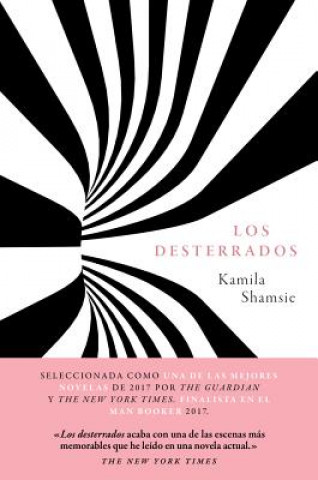 Knjiga LOS DESTERRADOS KAMILA SHAMSIE