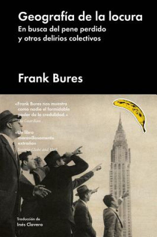 Libro GEOGRAFíA DE LA LOCURA FRANK BURES