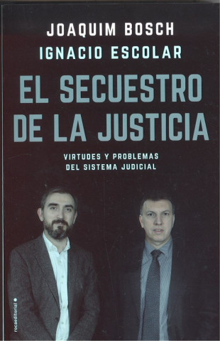 Kniha El secuestro de la justicia JOAQUIM BOSCH