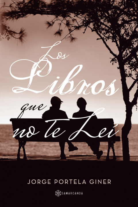 Kniha LOS LIBROS QUE NO TE LEÍ JORGE PORTELA GINES