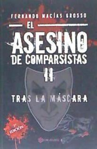 Knjiga TRAS LA MÁSCARA FERNANDO MACIAS GROSSO