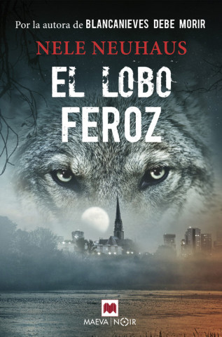 Książka EL LOBO FEROZ NELE NEUHAUS