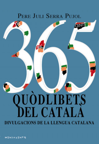 Carte 365 QUODLIBETS DEL CATALÁ PERE JULI SERRA PUJOL