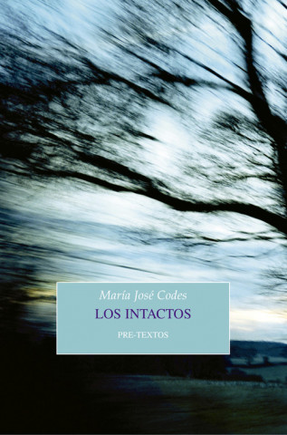 Knjiga LOS INTACTOS MARIA JOSE CODES