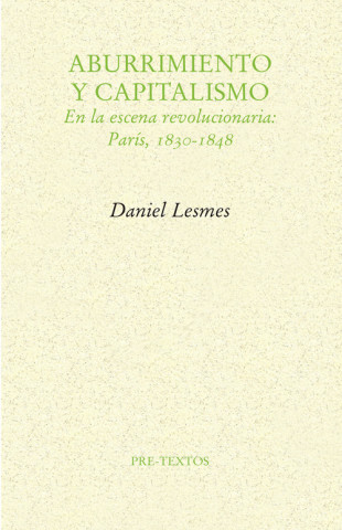 Könyv ABURRIMIENTO Y CAPITALISMO DANIEL LESMES