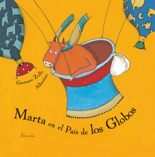 Kniha MARTA EN EL PAíS DE LOS GLOBOS GERMANO ZULLO