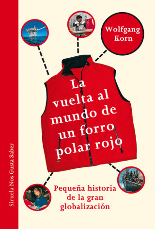 Kniha LA VUELTA AL MUNDO DE UN FORRO POLAR ROJO WOLFGANG KORN