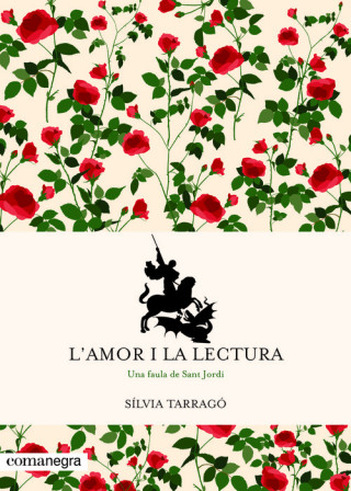 Kniha L'AMOR I LA LECTURA SILVIA TARRAGO