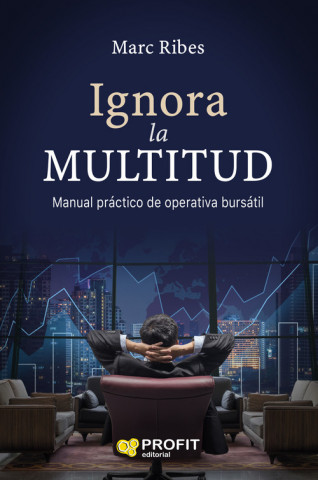 Livro IGNORA LA MULTITUD MARC RIBES