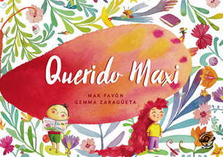 Книга Querido Maxi MAR PAVON CORDOBA