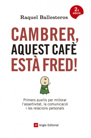 Carte CAMBRER, AQUEST CAFÈ ESTÀ FRED! RAQUEL BALLESTEROS