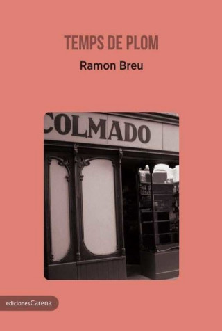 Knjiga TEMPS DE PLOM RAMON BREU