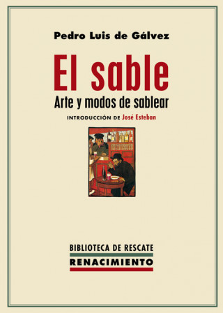 Buch EL SABLE PEDRO LUIS DE GALVEZ