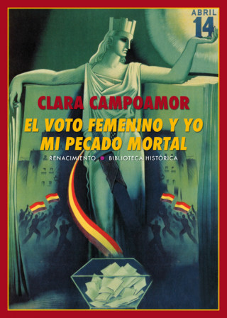 Książka EL VOTO FEMENINO Y YO CLARA CAMPOAMOR