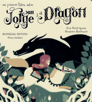 Kniha MI PRIMER LIBRO SOBRE SAN JORGE Y EL DRAGÓN E VA RODRIGUEZ