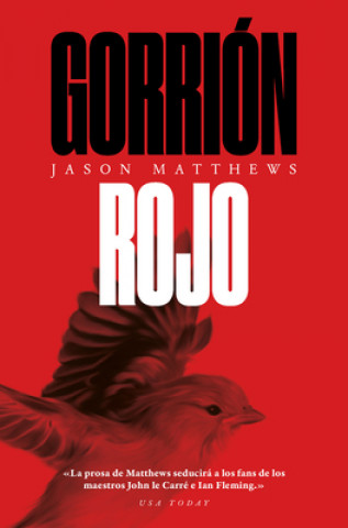Kniha GORRIÓN ROJO JASON MATTHEWS