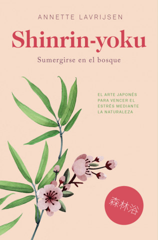 Kniha SHINRIN-YOKU ANNETTE LAVRIJSEN