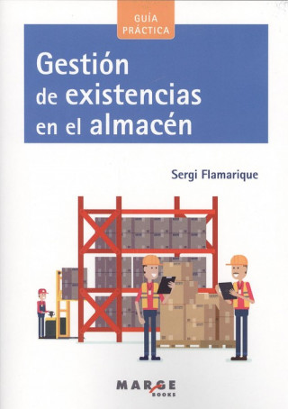 Книга GESTIÓN DE EXISTENCIAS EN EL ALMACÈN SERGI FLAMARIQUE
