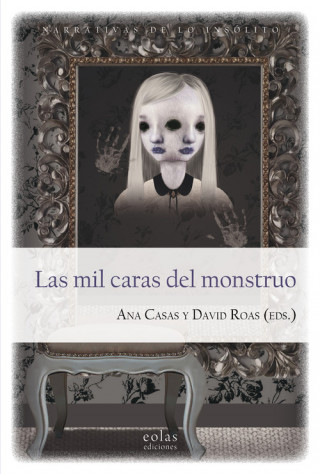 Книга LAS MIL CARAS DEL MONSTRUO ANA CASAS