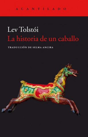 Könyv LA HISTORIA DE UN CABALLO LEV TOLSTOI