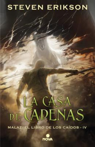 Книга LA CASA DE CADENAS STEVEN ERIKSON