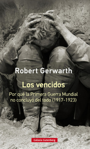 Kniha LOS VENCIDOS ROBERT GERWARTH