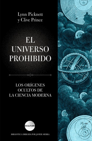 Kniha EL UNIVERSO PROHIBIDO LYNN PICKNETT