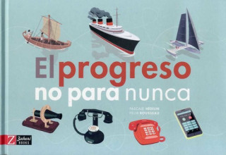 Knjiga EL PROGRESO NO PARA NUNCA HEDELIN