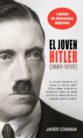 Kniha EL JOVEN HITLER JAVIER COSNAVA