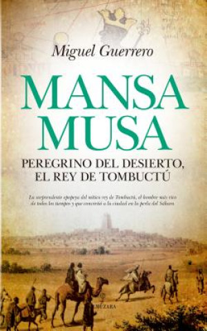 Könyv MANSA MUSA MIGUEL GUERRERO