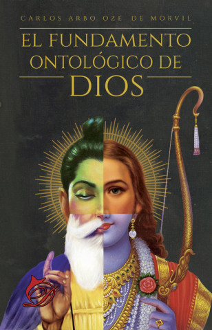 Book El fundamento ontológico de Dios CARLOS ARBO OZE DE MORVIL