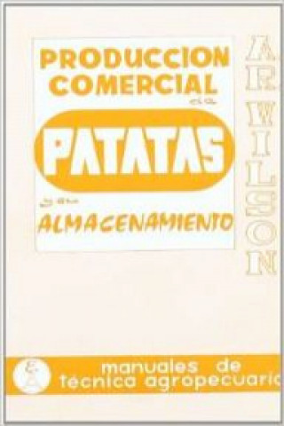 Carte PRODUCCIÓN COMERCIAL DE PATATAS/SU ALMACENAMIENTO 