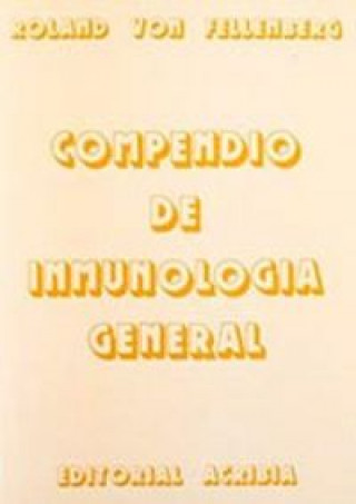 Kniha COMPENDIO DE INMUNOLOGÍA GENERAL R. V. FELLENBERG