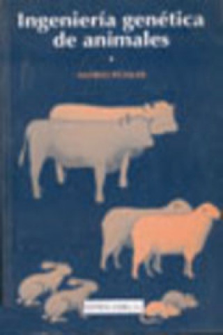 Könyv INGENIERÍA GENÉTICA DE ANIMALES A. PUHLER