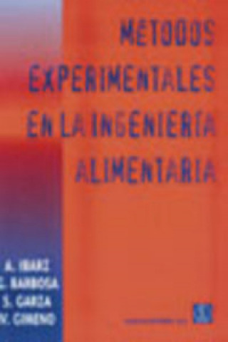 Knjiga MÉTODOS EXPERIMENTALES EN LA INGENIERÍA DE LOS ALIMENTOS 