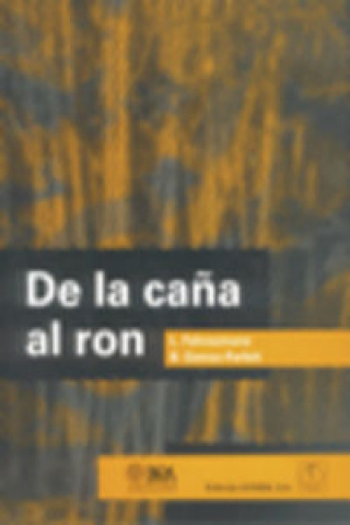 Книга DE LA CAÑA AL RON L. FAHRASMANE