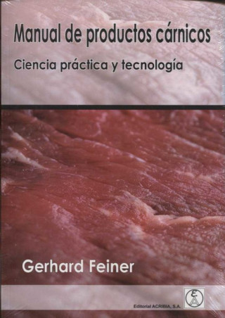 Knjiga MANUAL DE PRODUCTOS CÁRNICOS GERHARD FEINER